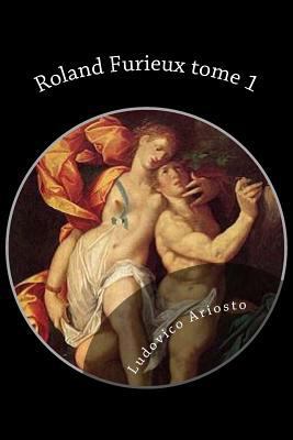 Roland Furieux tome 1 [French] 1534824715 Book Cover