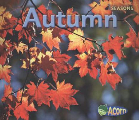 Autumn (Acorn: Seasons) 0431192855 Book Cover