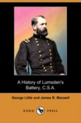 A History of Lumsden's Battery, C.S.A. (Dodo Pr... 1409940497 Book Cover