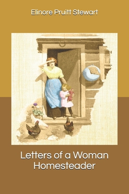 Letters of a Woman Homesteader B0851MHW8P Book Cover