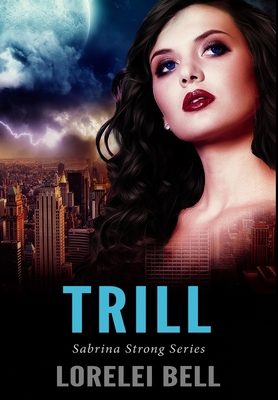 Trill: Premium Hardcover Edition 1034374028 Book Cover
