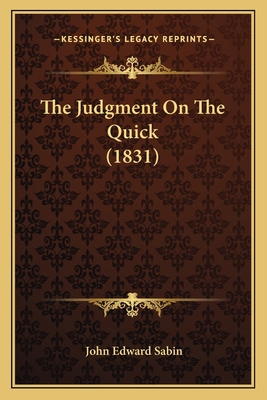 The Judgment On The Quick (1831) 1165765667 Book Cover