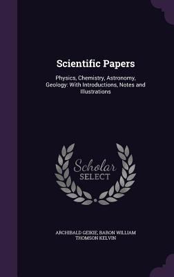 Scientific Papers: Physics, Chemistry, Astronom... 1359067167 Book Cover