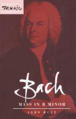 Bach: Mass in B Minor 1139166379 Book Cover