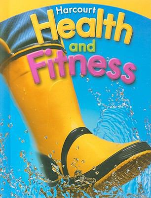 Harcourt Health & Fitness: Student Edition Grad... 0153551224 Book Cover