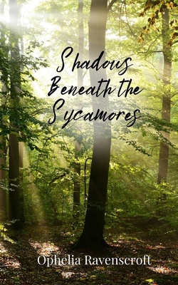 Shadows Beneath the Sycamores 1805677004 Book Cover