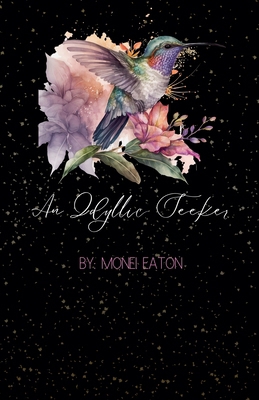 An Idyllic Seeker B0D1KD3VPY Book Cover