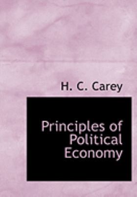 Principles of Political Economy [Large Print] 0559029594 Book Cover