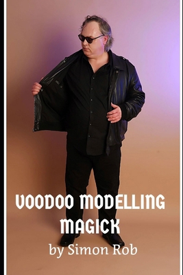 Voodoo Modelling Magick B0CK45SF8S Book Cover