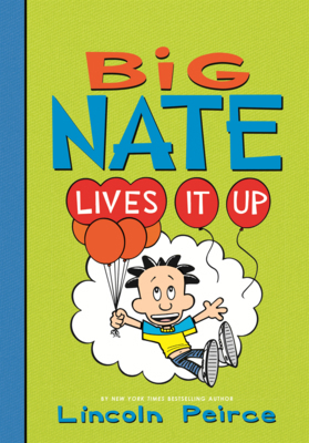Big Nate Lives It Up B0GMZBXR7L Book Cover