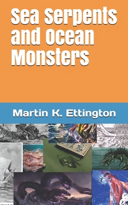 Sea Serpents and Ocean Monsters B08LNL4C8P Book Cover