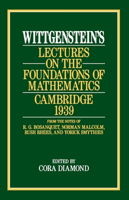 Wittgenstein's Lectures on the Foundations of M... 0226904261 Book Cover