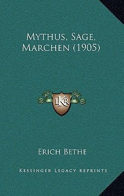 Mythus, Sage, Marchen (1905) [German] 1168700264 Book Cover