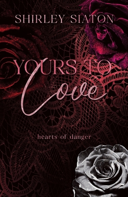 Yours to Love 6218374661 Book Cover