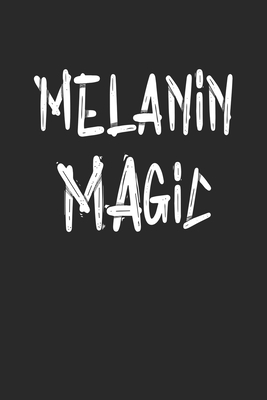 melanin magic 1676623493 Book Cover