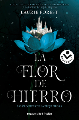 La Flor de Hierro/ The Iron Flower [Spanish] 8417821848 Book Cover