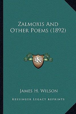 Zalmoxis And Other Poems (1892) 1165149214 Book Cover