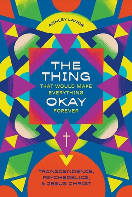 The Thing That Would Make Everything Okay Forev... 1683597605 Book Cover