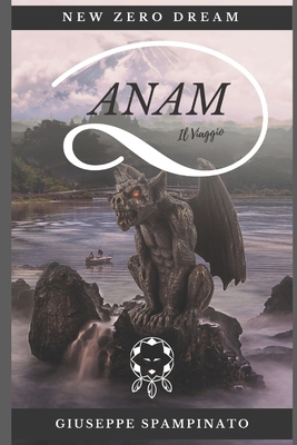 Anam: Il Viaggio [Italian] 1791816037 Book Cover