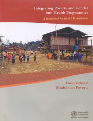 Integrating Poverty and Gender Into Health Prog... 9290612126 Book Cover