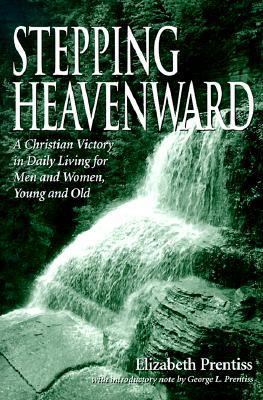 Stepping Heavenward 0873770781 Book Cover