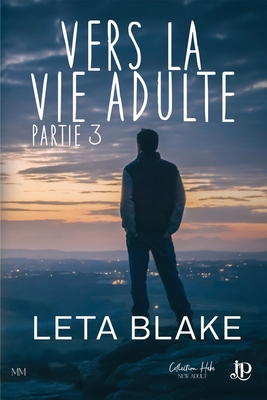 Vers la vie adulte Partie 3 [French] 2384408992 Book Cover