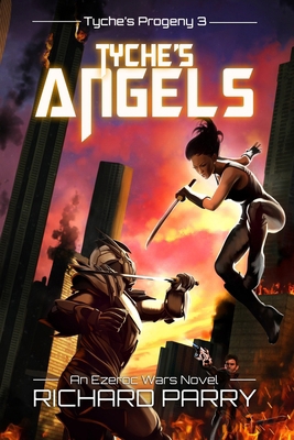 Tyche's Angels: A Space Opera Adventure Science... 0473445506 Book Cover