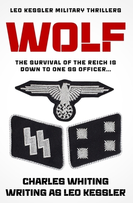 Wolf: The survival of the Reich is down to one ... 0854955550 Book Cover