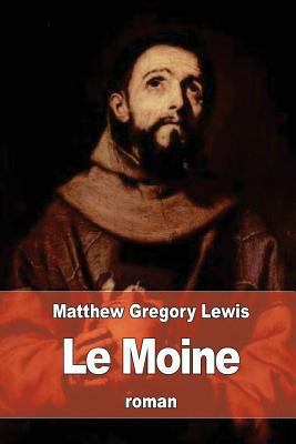 Le Moine [French] 153078865X Book Cover