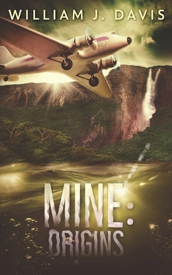 Mine: Origins 0578465957 Book Cover