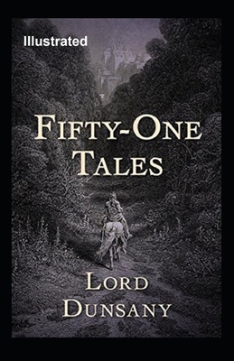 Fifty-One Tales Illustrated B08WYG5558 Book Cover