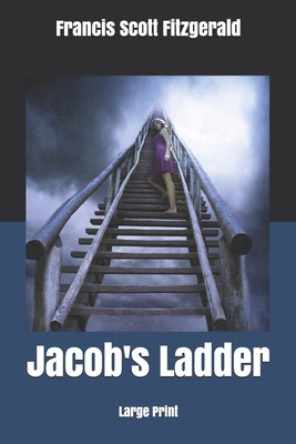 Jacob's Ladder: Large Print 1679760319 Book Cover