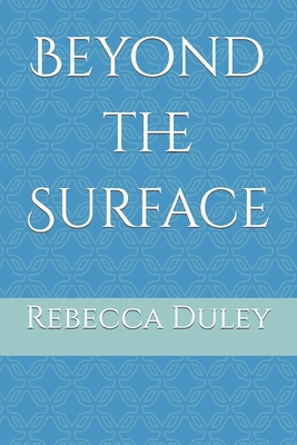 Beyond the Surface B0CDJYWZ78 Book Cover