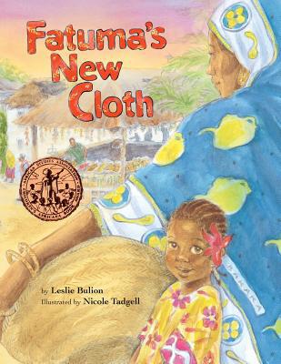 Fatuma's New Cloth 1511897880 Book Cover