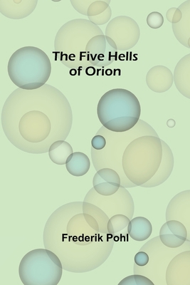 The Five Hells of Orion 9356017743 Book Cover