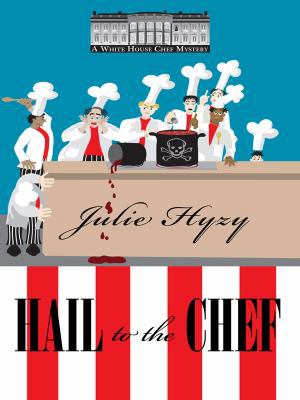 Hail to the Chef (Wheeler Large Print Cozy Myst... [Large Print] 1597229016 Book Cover