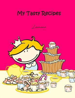 My Tasty Recipes 1981176896 Book Cover