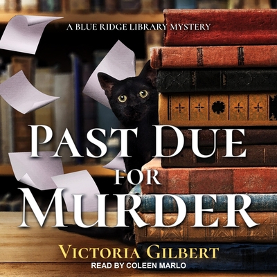 Past Due for Murder: A Blue Ridge Library Mystery B08Z8FRH9L Book Cover