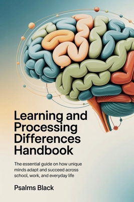 Learning and Processing Differences Handbook: T... B0G8J64HBV Book Cover