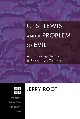 C. S. Lewis and a Problem of Evil 1556357206 Book Cover