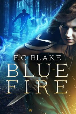Blue Fire 1989398197 Book Cover