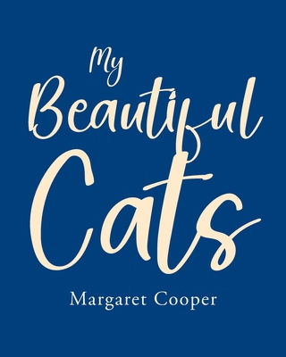 My Beautiful Cats B0DCQGLFCM Book Cover