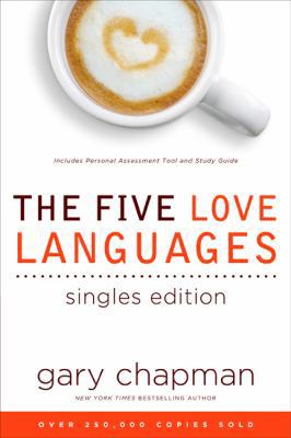 The Five Love Languages Singles Edition 1881273873 Book Cover