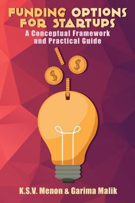Funding Options for Startups: A Conceptual Fram... 8175110996 Book Cover