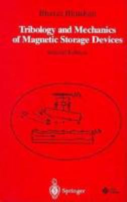 Tribology and Mechanics of Magnetic Storage Dev... 078033406X Book Cover