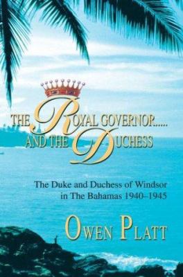 The Royal Governor.....and The Duchess: The Duk... 0595287832 Book Cover