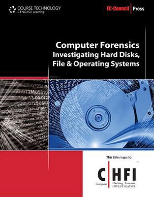 Computer Forensics: Hard Disk and Operating Sys... 1435483502 Book Cover