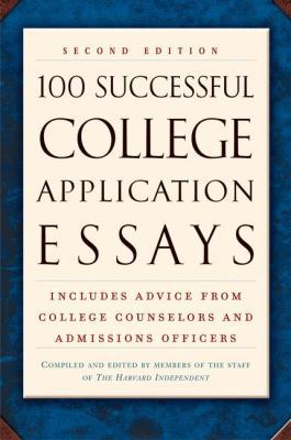 100 Successful College Application Essays (Seco... 0451207130 Book Cover