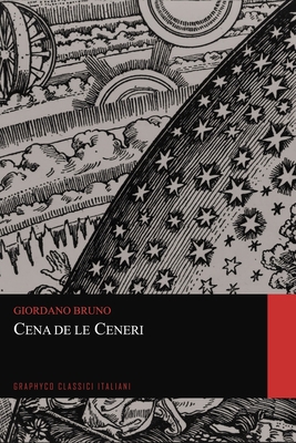 Cena de le Ceneri (Graphyco Classici Italiani) [Italian] B08LN5LMQP Book Cover