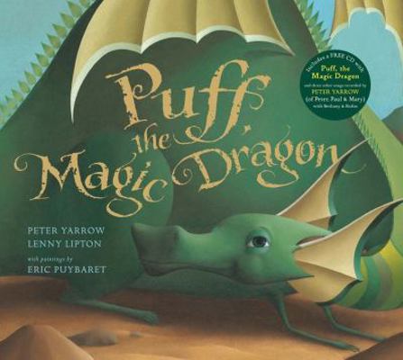 Puff, the Magic Dragon. Peter Yarrow, Lenny Lipton 1447223586 Book Cover